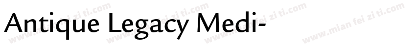 Antique Legacy Medi字体转换